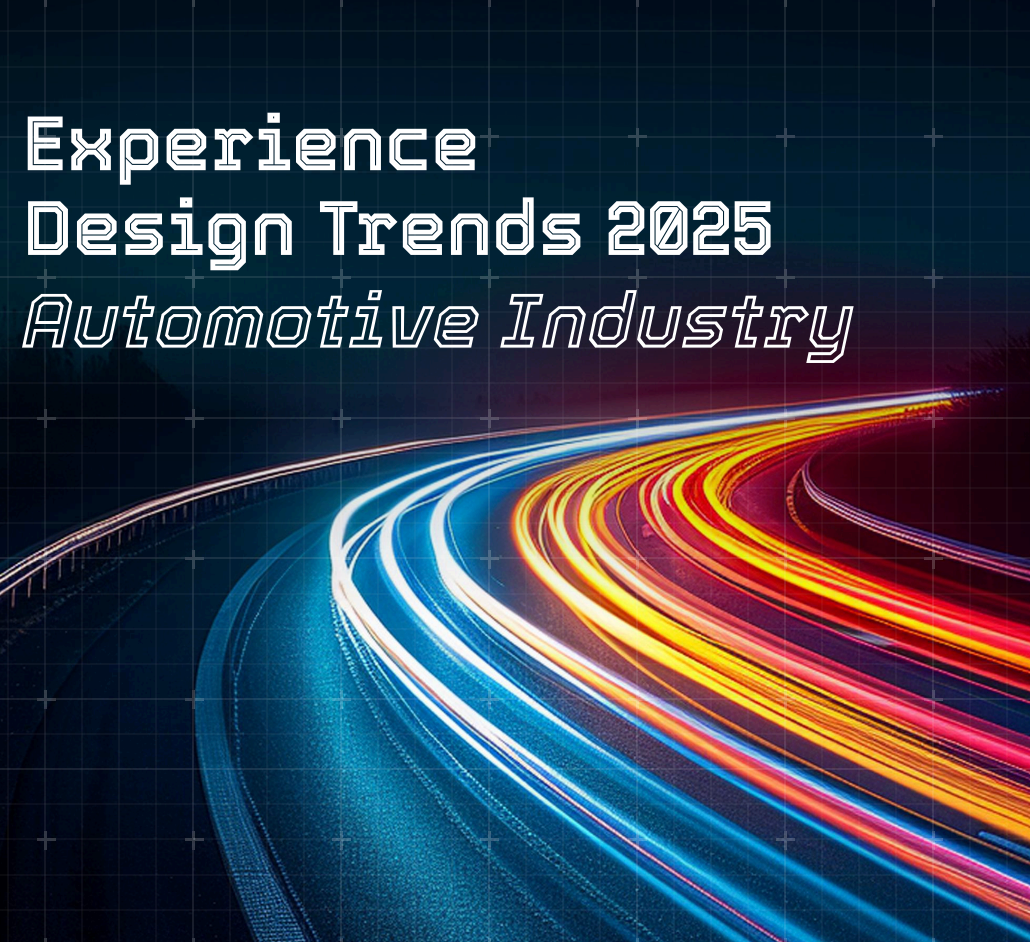 Experience Design Trends 2025: Automotive Industry